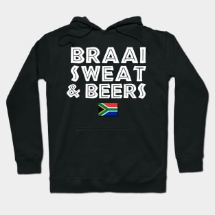 Braai Sweat & Beers BBQ South Africa Hoodie